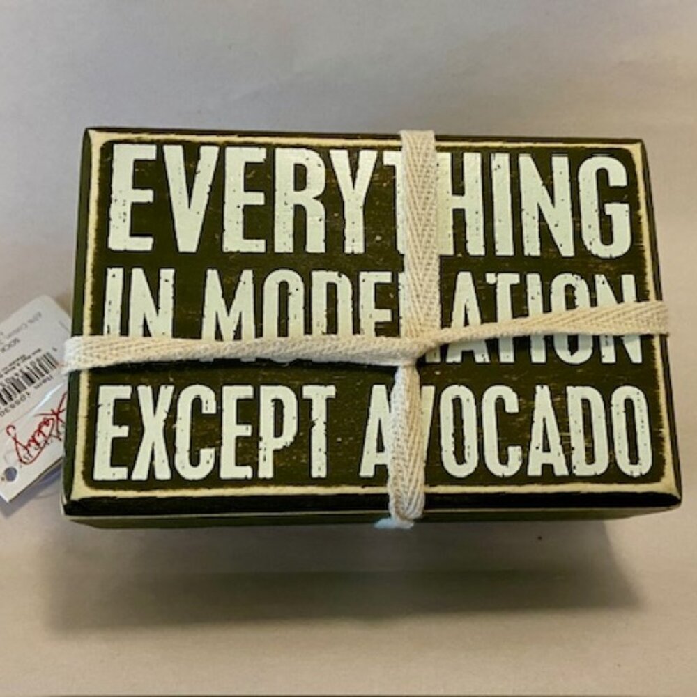 Primitives by Kathy Sign and Sock Set Everything in Moderation Except Avocado